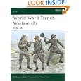 World War I Trench Warfare (2): 1916-18 (Elite) (Pt.2) by Stephen Bull and Adam Hook