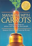 Managing with Carrots