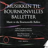 Music to the Bournonville Ballets
