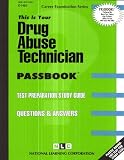Review National Learning Corp  / Drug Abuse Technician (Career Examination Series ; C-1405)