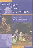 Revue De Vecchi  / Construire et décorer les Crèches