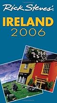 Rick Steves' Ireland 2006