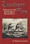 Southern Fire: Exploits of the Confederate States Navy (Naval Exploits of the Confederacy Series)