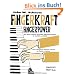 Fingerkraft, Vorstufe