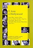 Revue Cahiers du Cinema Livres  / L'Asie à Hollywood