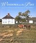 Windows on the Past: Four Centuries of New England Homes