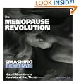 The Menopause Revolution: Smashing the HRT Myth--Natural Alternatives to Manufactured Drug Therapy by Martin Milner