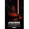 Star Wars le c�t� obscur, Tome 5 : Le destin de Dark Vador