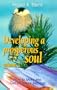Developing a Prosperous Soul, Volume 2: How to Move into God's Financial Blessings