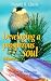 Developing a Prosperous Soul, Volume 2: How to Move into God's Financial Blessings