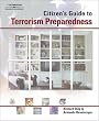 Citizen's Guide to Terrorism Preparedness