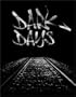 Dark Days