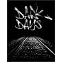 Dark Days [DVD] [2001] [Region 1] [US Import] [NTSC]
