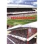 Highbury: The Story of Arsenal Stadium