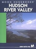 Moon Handbooks Hudson River Valley (Moon Handbooks)