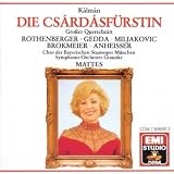 Emmerich Kalman: Die Csardasfurstin (The Gypsy Princess) {Highlights / Excerpts} [Anneliese Rothenberger, Nicolai Gedda, Olivera Miljakovic, Willi Brokmeier, Wolfgang Anheisser; Symphonie-Orchester Graunke; Willy Mattes]
