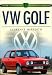 Book VW Golf (Sutton's Photographic History of Transport)