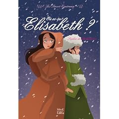 O� es-tu Elisabeth