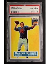 1956 Topps George Blanda Bears (Football Card) # 11 PSA 8 - NM/MT