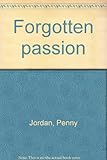 Forgotten passion