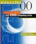 Managing "00": Surviving the Year 2000 Computing Crisis