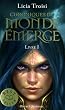 Chroniques du monde �merg�, Tome 1 : Nihal de la Terre du Vent