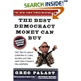 The Best Democracy Money Can Buy