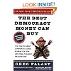 The Best Democracy Money Can Buy