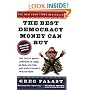 The Best Democracy Money Can Buy