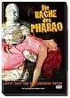 Die Rache des Pharao
