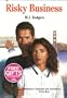 Risky Business (Harlequin Intrigue)
