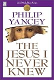 Jesus I Never Knew, The
