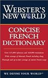 Webster's New World Concise French Dictionary (Webster's New World)