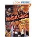 Mardi Gras: A Pictorial History of Carnival in New Orleans