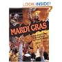 Mardi Gras: A Pictorial History of Carnival in New Orleans