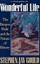 Wonderful Life: The Burgess Shale and the Nature of History