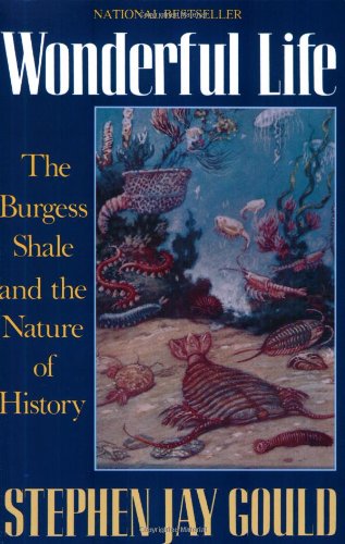 Wonderful Life: The Burgess Shale and the Nature of History