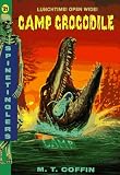 Camp Crocodile (Spinetingler)