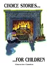 Choice Stories for Children