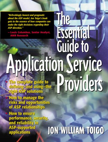 Essential Guide to Application Service Providers, The