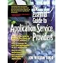 Essential Guide to Application Service Providers, The