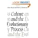 Culture and the Evolutionary Process