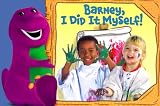 Barney, I Did It Myself!