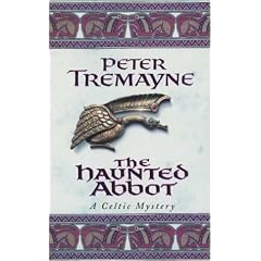 The Haunted Abbot (A Sister Fidelma Mystery)