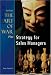 The Art of War: AND Strategy for Sales Managers: Ancient Wisdom for Today