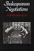 Shakespearean Negotiations: The Circulation of Social Energy in Renaissance England (New Historicism, Studies in Cultural Poetics, No 84)