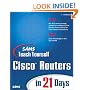 Sams Teach Yourself Cisco Routers in 21 Days