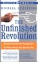 The Unfinished Revolution : Human-Centered Computers and What They Can Do for Us