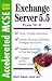 Book Accelerated Study Guide: Exchange Server 5.5 Exam 70-81