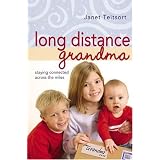 Long Distance Grandma: Staying Connected Across the Miles (Motherhood Club)